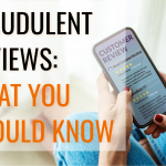 Fraudulent Reviews: What You Should Know