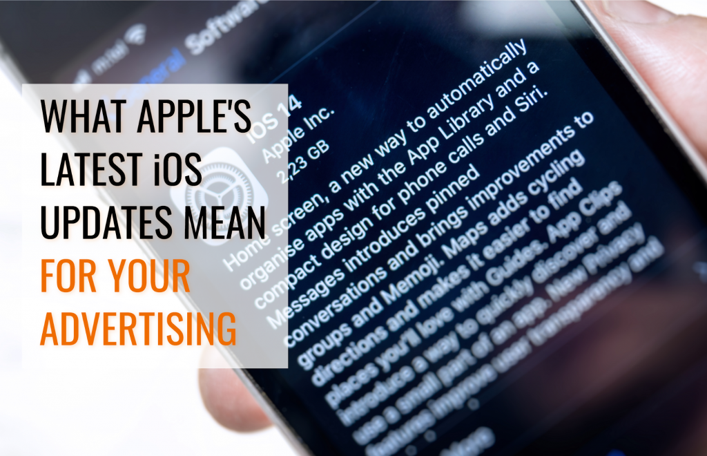 Ios Advertisement What Apple’s iOS 14 Update Might Mean for E-Commerce Advertising (And ...