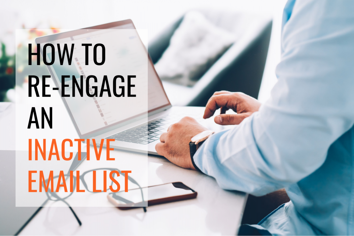 How to Re-engage an Inactive Email List